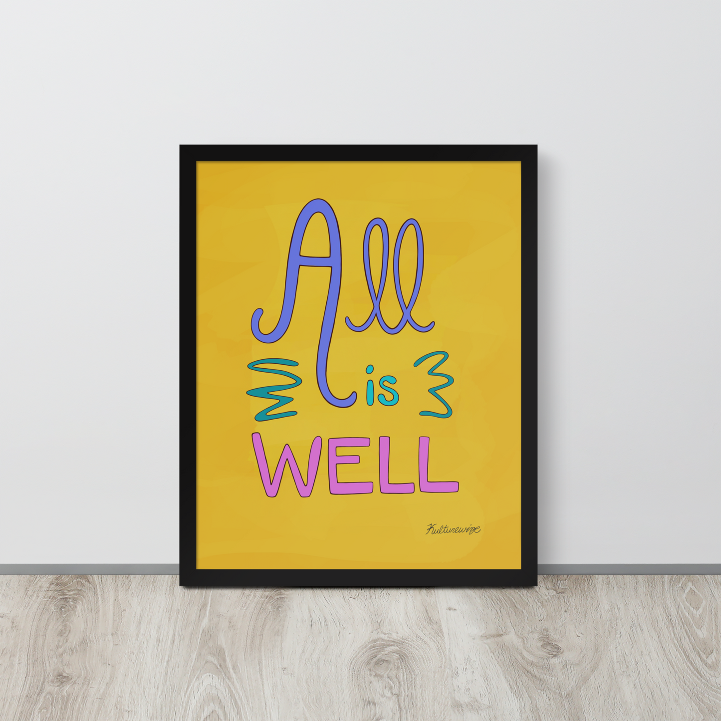"All is Well" Downloadable Art Print