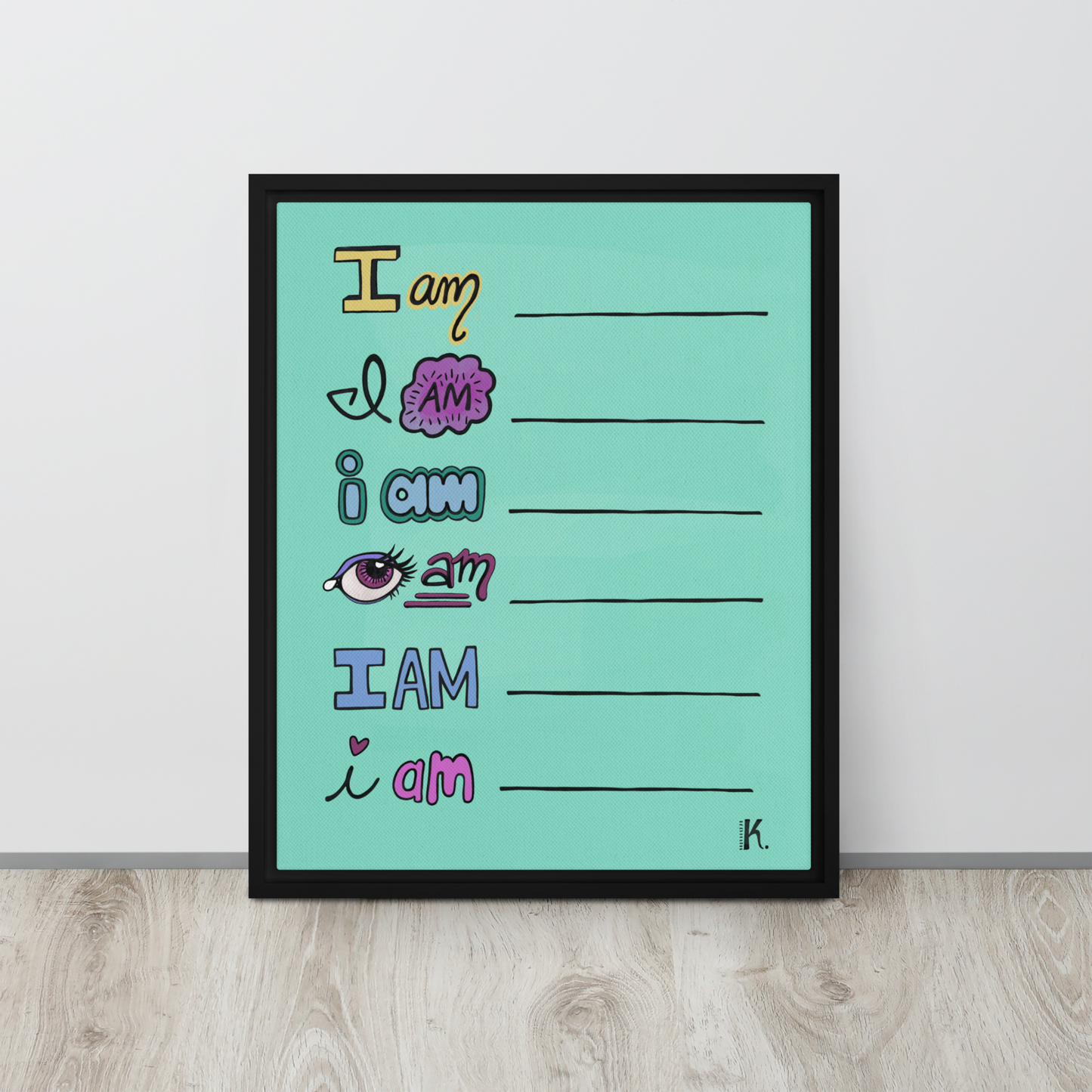 "I AM" Downloadable Art Print